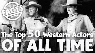 Top 50 Western Actors