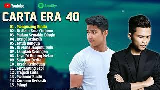 Carta Era 40 Terkini 2024 ~ Mengusung Rindu, Sangkar Derita - Afieq Shazwan, Haqiem Rusli, Tajul