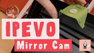 IPEVO Mirror Cam - the least expensive visualiser or document camera solution for distance learning!