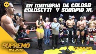 Homenaje póstumo a Scorpio Jr. y Coloso Colosetti, un minuto de aplausos en el Torneo Supremo