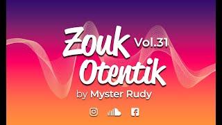 ZOUK OTENTIK 31