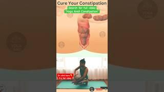 Say goodbye to Stomach problems | Yoga for Constipation #constipation #coloncleanse