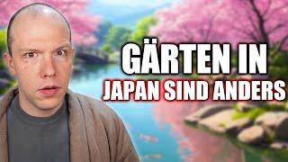 Gärten in Japan sind anders...