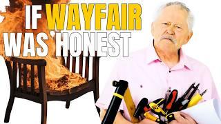 If Wayfair Furniture Was Honest | [Wayfair, Ikea Parody] Honest Ads