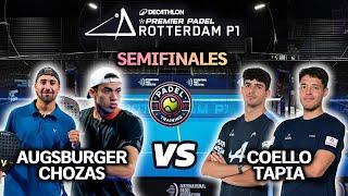 ROTTERDAM PREMIER PADEL P1 SEMIS| Augsburger/Chozas vs Coello/ Tapia| Highlights