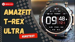 Amazfit T-Rex Ultra: GPS-Meister, aber Pulsprobleme?