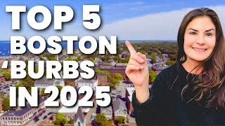 Boston Suburbs (you may not know) in 2025