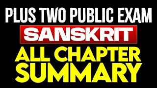Plus Two Public Exam Sanskrit | All Chapter Summary | Eduport Plus Two