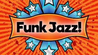 Funk Jazz • Funky Smooth Jazz Saxophone Music • Upbeat Jazz Instrumental Music