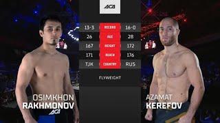 Осимхон Рахмонов vs. Азамат Керефов | Osimkhon Rakhmonov vs. Azamat Kerefov | ACA 162