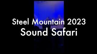 Steel Mountain 2023 Open Mic