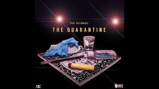 XVL DJ Diggs - The Quarantine (2020)