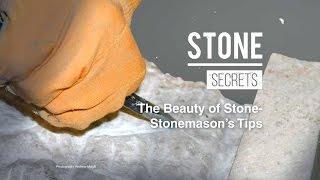 The Beauty of Stone - Stonemason's Tips