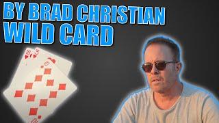 Wild Card by Brad Christian | Impromptu Anytime & Anywhere Routine