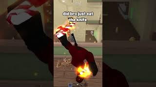 BRO ATE THE KNIFE 