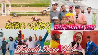 KRC VLOG | Ehtisham Murtaza | THE THATTA CUP | Winner Horse Faisal King | Karachi Race Club