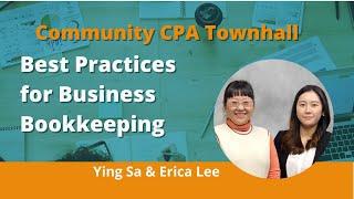 Community CPA Townhall – Best Practices for Business Bookkeeping