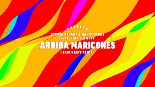 Forever Tel Aviv - Arriba Maricones (Sagi Kariv remix) feat. Nina Flowers