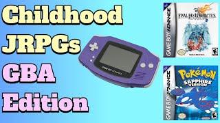 My Childhood JRPGs | Game Boy Advance Edition