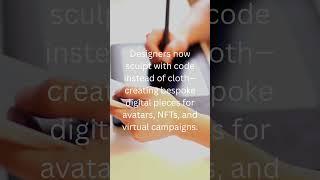 Digital Couture Is Changing Fashion