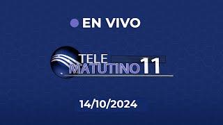 #EnVivo | Telematutino 11 | 14-10-2024  |