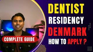 Dentist Jobs In DENMARK | Dentist Residency | Complete Process For Authorisation | Non-Europeans