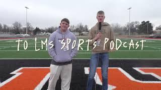 LMS sports podcast Brylon and Bently final