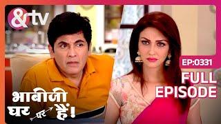 Angoori जी क्या Miss कर रहे है ? |Bhabi Ji Ghar Par Hai |Full Ep. 331|6Jun16|Angoori|@andtvchannel