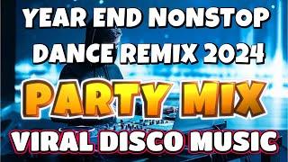 YEAR END NONSTOP DANCE MUSIC 2024 MEGAMIX