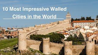 10 Best Walled Cities To Visit In The World | Travel Video #walledcity #walledcities #europetravel