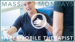 Massage Mondays - Hypermobile Therapist - Sports Massage and Remedial Soft Tissue Therapy