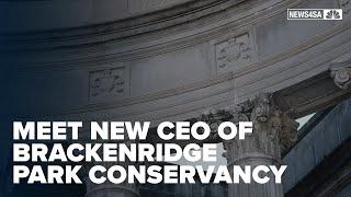 Meet New CEO of Brackenridge Park Conservancy