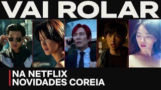 TUDO QUE VAI ROLAR DE K-DRAMA EM 2024 | Netflix Brasil