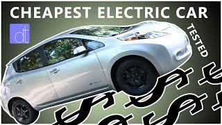 I Bought THE CHEAPEST Electric Car | Gen 1 Nissan Leaf 2014 Review (2012-2016 24KWh)