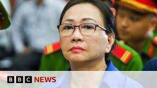 Vietnamese tycoon loses death row appeal over world’s biggest bank fraud | BBC News