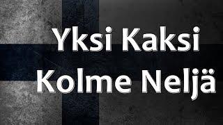 Finnish Folk Song - Yksi, Kaksi, Kolme, Neljä