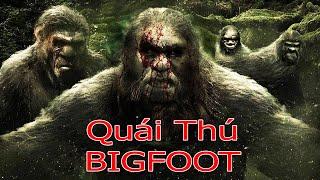 Phim Chiếu Rạp - THUNG LŨNG BIGFOOT - Phim Quái Vật BigFoot - Phim Hay - thuyết minh