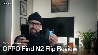 OPPO Find N2 Flip Review | Scott Howes