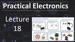 Practical Electronics - Lecture 18