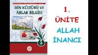 5. SINIF DİN KÜLTÜRÜ VE AHLAK BİLGİSİ DERS KİTABI 1. ÜNİTE ALLAH İNANCI