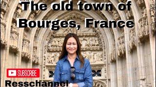 Exploring The old town of Bourges, France.