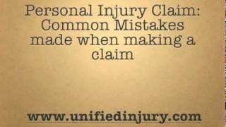 Personal Injury Claim: Common Mistakes Made when Making a Claim