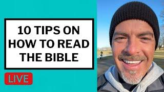 10 Tips on How to Read the Bible - Matt McMillen Ministries