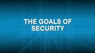 The goals of security