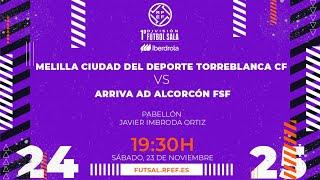 MCD TORREBLANCA C.F - ARRIVA AD ALCORCÓN | PRIMERA DIVISIÓN FEMENINA FÚTBOL SALA | J10