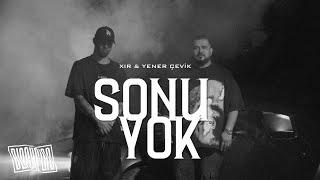 Xir & Yener Çevik - Sonu Yok