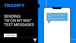 Sending Text Messages with your ETA in Tradify