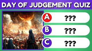 The Day Of Judgment Quiz | Islam Quiz