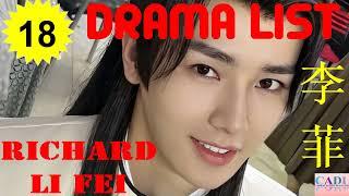 李菲 Richard Li Fei | Drama List | Li Fei 's all 18 dramas | CADL