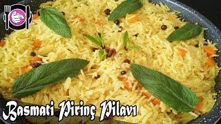 Basmati Pirinç Pilavı | Tane Tane Pirinç Pilavı Nasıl Yapılır? | Yemek Tarifleri Seç